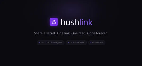 HushLink secret creation and reveal screens